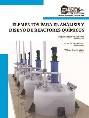 cover image of Elementos para el análisis y diseño de reactores químicos